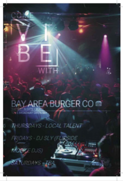 Event Flyer – Vibe with Bay Area Burger Co.